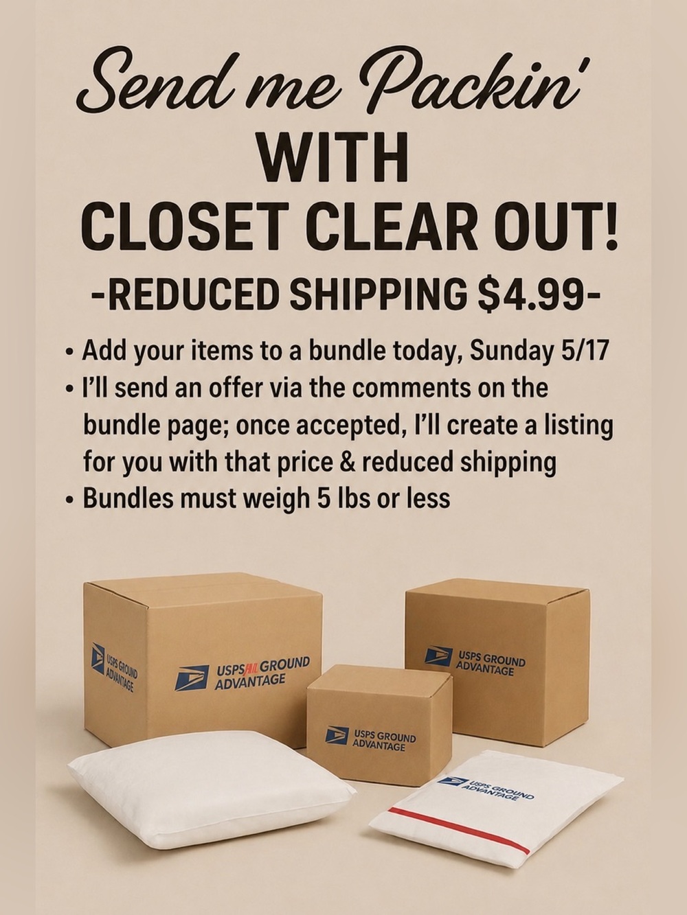 Closet Clear Out TODAY Sun. May 17!  GREAT DEALS + $4.99 Shipping! BUNDLE & SAVE